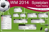 Wm 2014 Spielplan Weingut Kelterhof Final · 2014. 5. 21. · Wm 2014 Spielplan Weingut Kelterhof Final Created Date: 5/21/2014 4:51:29 PM ...