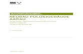 ERLÄUTERNDER PROJEKTBERICHT (BEILAGE ZUM …€¦ · neubau polizeigebÄude, aarau erlÄuternder projektbericht immobilien aargau / npg / august 2020 3 5.4 gebÄudeerschliessung