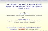 A COSSERAT MODEL FOR THIN RODS MADE OF THERMOELASTIC MATERIALS WITH VOIDS · 2010. 9. 1. · WITH VOIDS by Mircea Bîrsan Department of Mathematics, University of Iasi, Romania and