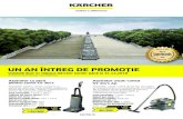 UN AN ÎNTREG DE PROMOȚIE - kaercher-media.com...fără încălzire HD 7/14—4 M Plus Curatitor cu presiune fără încălzire cu motor monofazic, cu 4 poli și răcire cu apa, echipat