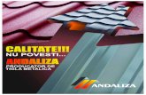 CATALOG ANDALIZA FINAL - Tigla Craiova · 2021. 3. 22. · Firma Andaliza oferă servicii profesionale de producţie şi distribuţie de tablă, punând la dispoziţia clienţilor