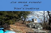 La mia route in Val Codera - don PAOLO GHERRIgherripaolo.eu/scout/Route_Val_Codera.pdf · Codera. A Colico, luogo sa ro delle Aquile Randagie e dello scoutismo italiano, si viene