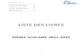 LISTE DES LIVRES · 2021. 6. 25. · ANNEE 2021 - 2022 1 LYCEE André MALRAUX 700 Rue de l’Université 62408 – BETHUNE Cédex 03.21.64.61.61 LISTE DES LIVRES ANNEE SCOLAIRE 2021-2022