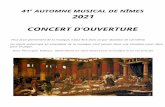 automne-musical-nimes.org€¦  · Web view2021. 8. 21. · 41e AUTOMNE MUSICAL DE NÎMES. 2021. CONCERT D’OUVERTURE. P. our jouir pleinement de la musique, il faut être dans