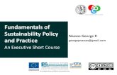 Fundamentals of Sustainability Policy Nassos George P. and ......•In 2013, reached 400 ppm •In 2015, consistent at 400 ppm 11 Four Major Environmental Issues •Climate Change