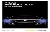 ATLAS ENAUL R T 2015 - Renault Group2015 2014 Chiffre d’affaires En millions d’euros 45 327 41 055 Résultat net En millions d’euros ... AVEC PASSION » ... NOVEMBRE Déjà 3