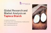 Global research and market analysis on Tapioca Starch