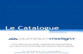 Le Catalogue - Aluminium Martigny France