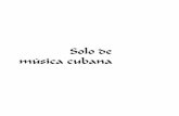 Solo de música cubana - UNM Digital Repository