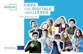 TIPPS FÜRS DIGITALE (ÜBER) LEBEN - klicksafe