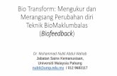 Bio Transform: Mengukur dan Merangsang Perubahan diri ...