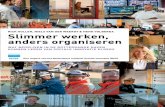 RICK HOLLEN, NIELS VAN DER WEERDT & HENK VOLBERDA Slimmer …
