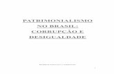 PATRIMONIALISMO NO BRASIL: CORRUPÇÃO E DESIGUALDADE