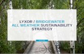 LYXOR / BRIDGEWATER ALL WEATHER SUSTAINABILITY …