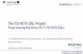 The TDI RETE-GNL Project
