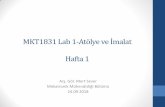 MKT1831 Lab 1-Atölye ve İmalat