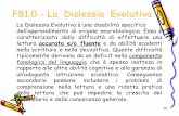 F81.0 - La Dislessia Evolutiva