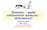 Zoonoses : quelle collaboration médecins – vétérinaires?