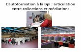 L’autoformation à la Bpi : articulation entre collections ...