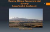 Central Otago Environmental Society 1 Manuherekia Catchment
