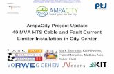 AmpaCity Project Update 40 MVA HTS Cable and Fault Current ...