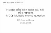Hướng dẫn biên soạn câu hỏi trắc nghiệm MCQ: Multiple ...