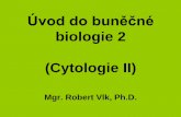 biologie 2 (Cytologie II) - Masaryk University