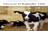 Manual til Kalveliv 100 - orgprints.org