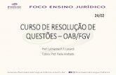 24/02 CURSO DE RESOLUÇÃO DE QUESTÕES OAB/FGV