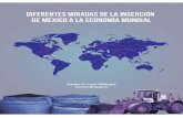 Diferentes miradas de la inserción de México a la Economía