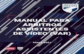 MANUAL PARA ÁRBITROS ASSISTENTES DE VÍDEO (VAR)