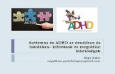 Autizmus és ADHD az óvodában és iskolában– kihívások és ...