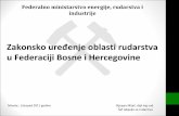 Zakonsko uređenje oblasti rudarstva u Federaciji Bosne i ...