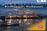 Kulttuuritapahtumia Virossa 2012 Kulttuuri kutsuu!