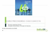 CURSO PRECONGRESO: CASO CLINICO FA - SEFH