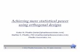 Achievinggp more statistical power using orthogonal designs