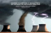 CAMBIO CLIMÁTICO Y DESASTRES: UN ENFOQUE EN POLÍTICAS …