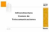 Infraestructura Comœn de Telecomunicaciones