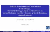 SF1901: Sannolikhetslära och statistik Föreläsning 7 ...