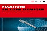 FIXATIONS EN ZONE SISMIQUE - profix.wurth.fr