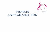 PROYECTO Centros de Salud IHAN - SERGAS