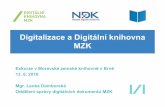 MZK Digitalizace a Digitální knihovna