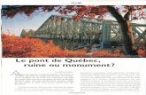 Le pont de Québec, ruine ou monument?