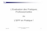 L’Evaluation des Pratiques Professionnelles ou L’EPP en ...