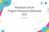 Penjelasan Umum Program Kreativitas Mahasiswa 2021