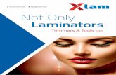 info@xlam.biz Not Only Laminators
