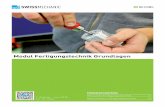 Modul Fertigungstechnik Grundlagen - Swissmechanic