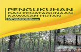 Pengukuhan dan Penatagunaan Kawasan Hutan