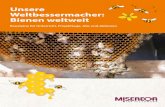Unsere Weltbessermacher: Bienen weltweit