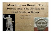 Marching on Rome: The Public and The Private in Civil ...